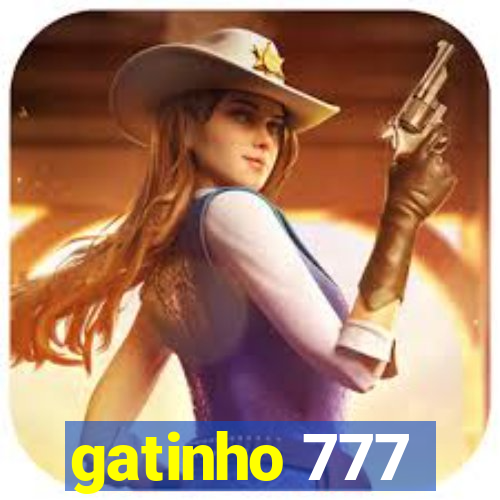 gatinho 777